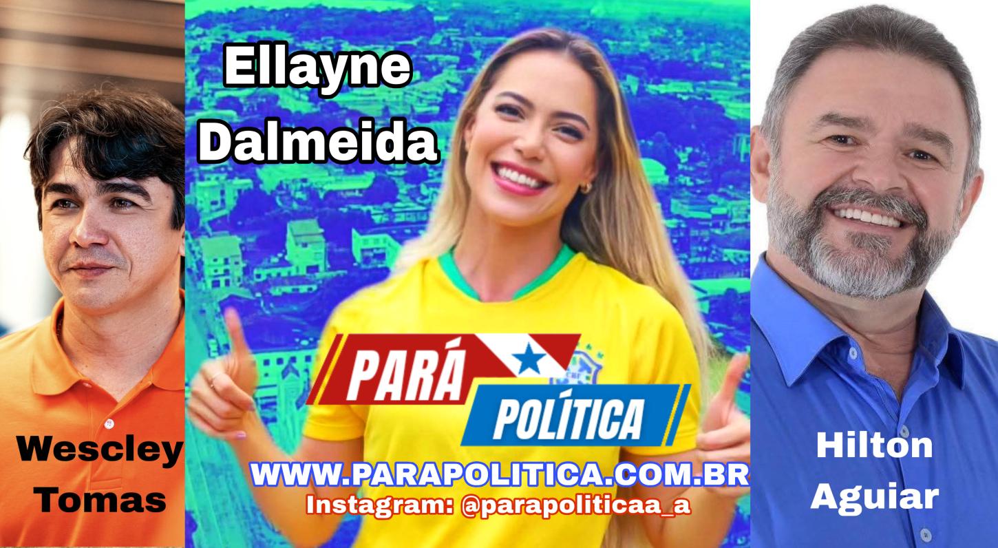 ITAITUBA ENTRA EM EBULIÇÃO POLÍTICA E ELLAYNE DALMEIDA SURGE COMO O FATOR DECISIVO DE 2026