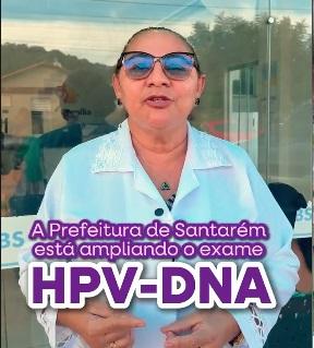 Santarém amplia acesso ao exame HPV-DNA e fortalece prevenção ao câncer do colo do útero
