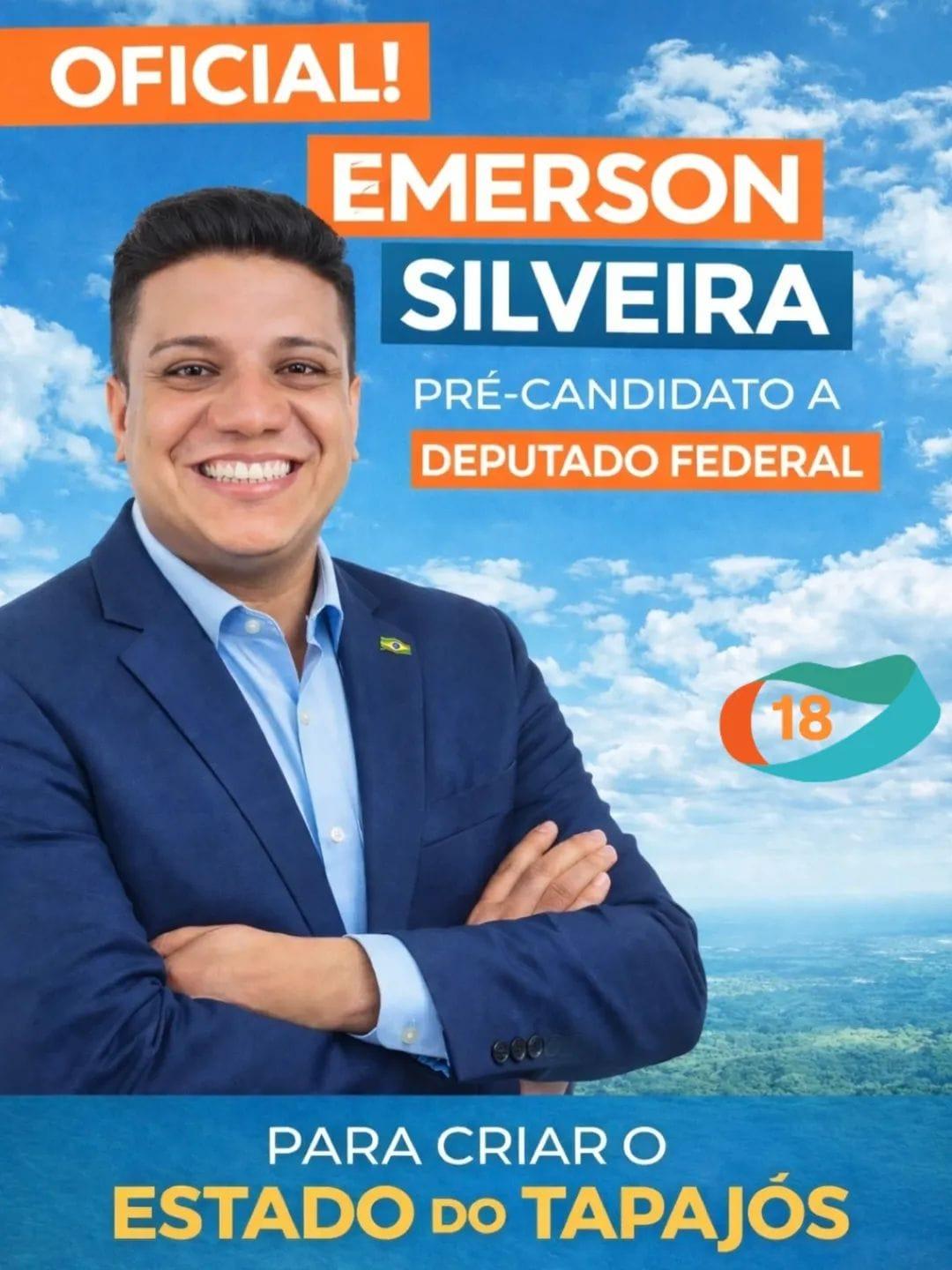 EMERSON SILVEIRA LANÇA PRÉ-CANDIDATURA A DEPUTADO FEDERAL COM FOCO NA CRIAÇÃO DO ESTADO DO TAPAJÓS E NA EMANCIPAÇÃO DE NOVOS MUNICÍPIOS 
