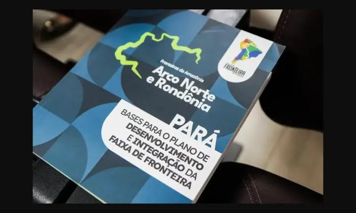 Pará participa do lançamento de publicação sobre desenvolvimento e integração da faixa de fronteira