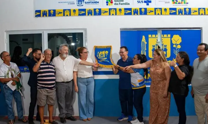 Prefeitura de Santarém entrega nova unidade de saúde e amplia assistência a quase 5 mil ribeirinhos em Arapixuna