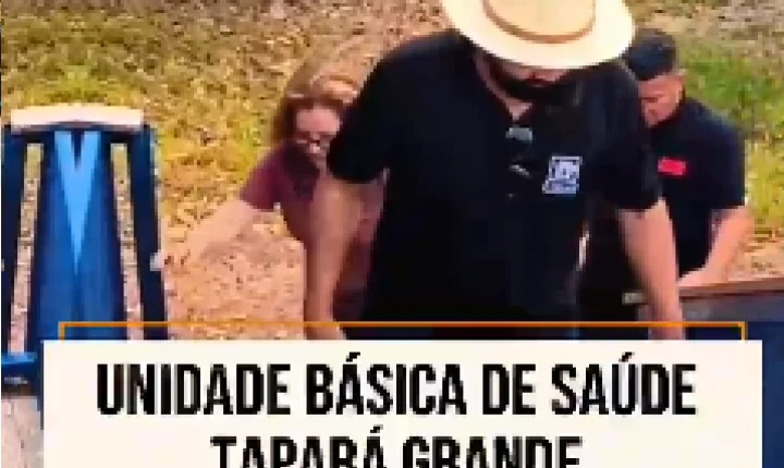 TAPARÁ GRANDE AVANÇA NA SAÚDE COM ANÚNCIO DE NOVA UNIDADE BÁSICA DE SAÚDE