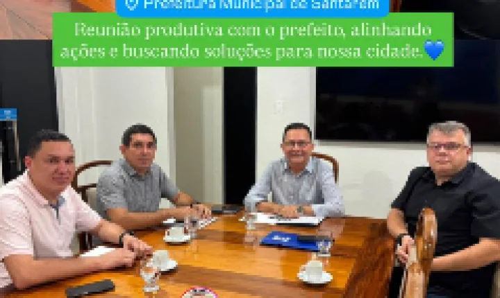 Vereador Alberto Portela discute obras e melhorias para Santarém em reunião com prefeito